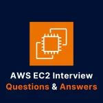 AWS EC2 Interview Questions and Answers