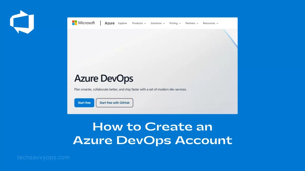 How to Create an Azure DevOps Account