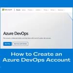 How to Create an Azure DevOps Account